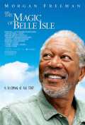 voir la fiche complète du film : The Magic of Belle Isle