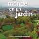 photo du film Le Monde en un jardin