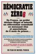 voir la fiche complète du film : Démocratie Zéro6