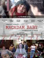 voir la fiche complète du film : Macadam Baby