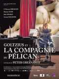 voir la fiche complète du film : Goltzius et la Compagnie du Pélican