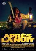 voir la fiche complète du film : Après la nuit