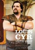 Louis Cyr : L homme le plus fort du monde