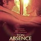 photo du film Ton absence