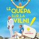 photo du film Le Quepa sur la vilni !