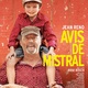 photo du film Avis de mistral