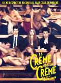 voir la fiche complète du film : La Crème de la crème