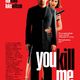 photo du film You Kill Me