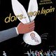 photo du film Dors mon lapin