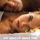 photo du film Un amour sans fin