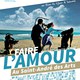 photo du film Faire l'amour