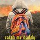 photo du film Catch Me Daddy