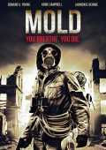 voir la fiche complète du film : Mold!