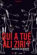 voir la fiche complète du film : Qui a tué Ali Ziri ?