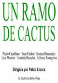 Un ramo de cactus
