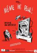 Même pas peur!