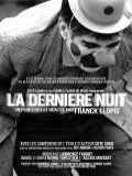 voir la fiche complète du film : La Dernière nuit