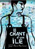 voir la fiche complète du film : Le Chant d une île