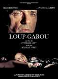 voir la fiche complète du film : Loup-Garou
