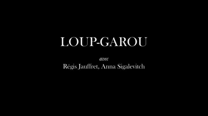 Extrait vidéo du film  Loup-Garou