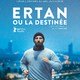 photo du film Ertan ou la destinée