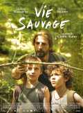 voir la fiche complète du film : Vie sauvage