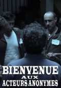 Bienvenue Aux Acteurs Anonymes