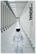 voir la fiche complète du film : The Signal