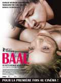 voir la fiche complète du film : Baal