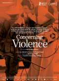 voir la fiche complète du film : Concerning Violence