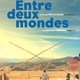 photo du film Entre deux mondes