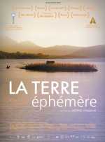 voir la fiche complète du film : La Terre éphémère