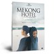 photo du film Mekong Hotel