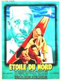 voir la fiche complète du film : L Etoile du Nord