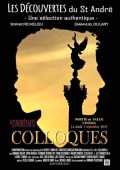 voir la fiche complète du film : Colloques