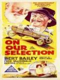 voir la fiche complète du film : On Our Selection