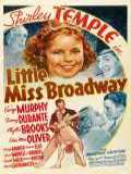 voir la fiche complète du film : Little Miss Broadway