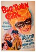 voir la fiche complète du film : Big Town Girl