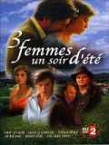 3 femmes... un soir d été