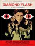 voir la fiche complète du film : Diamond Flash