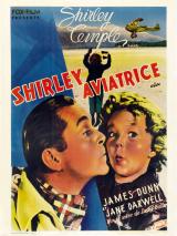 voir la fiche complète du film : Shirley Aviatrice