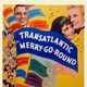photo du film Transatlantic Merry-Go-Round