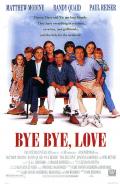 voir la fiche complète du film : Bye Bye Love