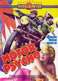 voir la fiche complète du film : Motor Psycho