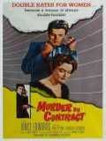 voir la fiche complète du film : Meurtre sous contrat