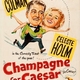 photo du film Champagne for Caesar