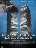 voir la fiche complète du film : Les Protocoles de la rumeur