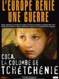 Coca, La Colombe De Tchétchénie