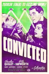 voir la fiche complète du film : Convicted