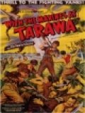 voir la fiche complète du film : With the Marines at Tarawa